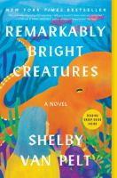 Remarkably_bright_creatures__a_novel